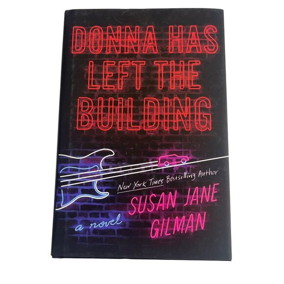 Donna Has Left the Building by Susan Jane Gilman Hardcover Fiction - Picture 1 of 4
